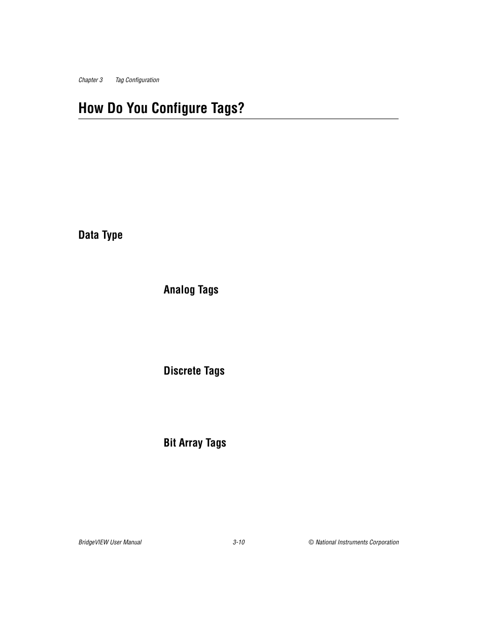 How do you configure tags, Data type, Analog tags | Discrete tags, Bit array tags, How do you configure tags? -10, Data type -10 | National Instruments BridgeVIEW User Manual | Page 68 / 455