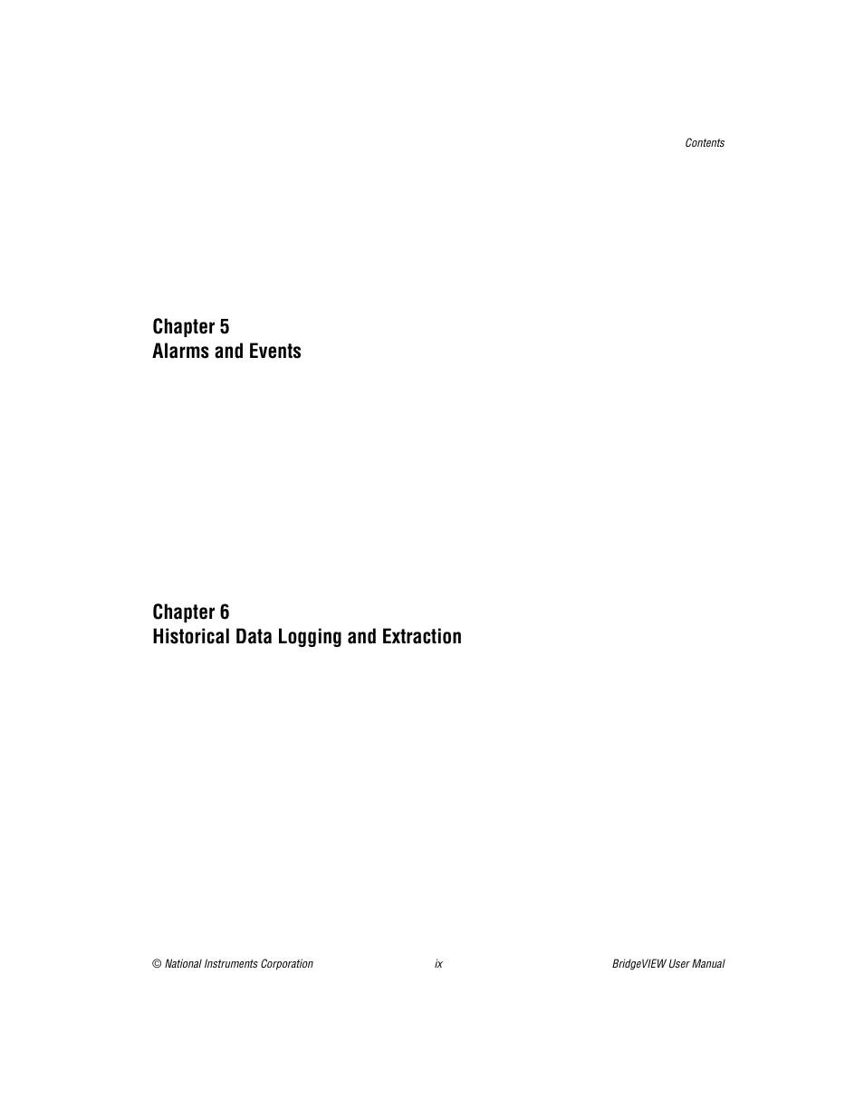Chapter 5 alarms and events, Chapter 6 historical data logging and extraction | National Instruments BridgeVIEW User Manual | Page 8 / 455