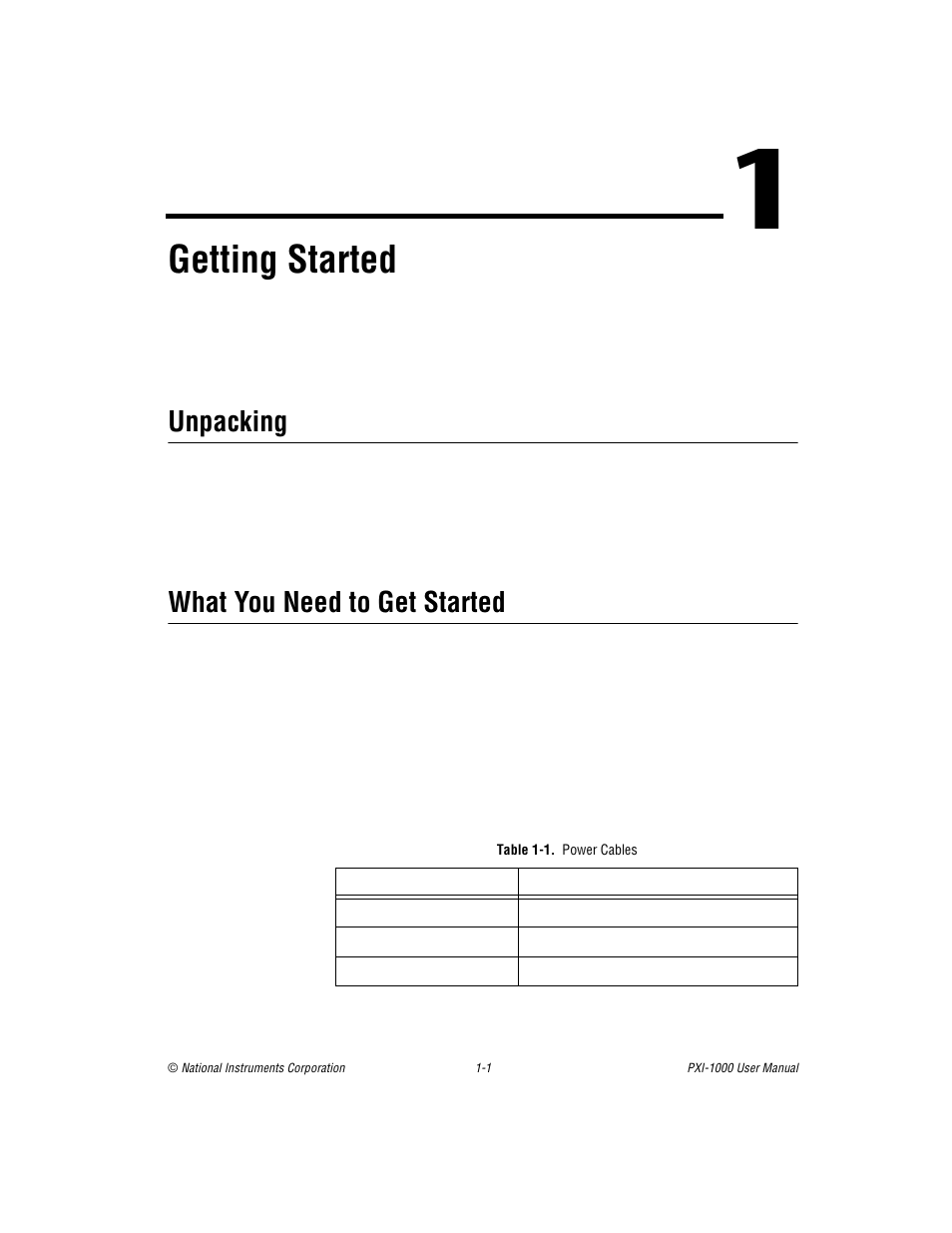 Chapter 1 getting started, Unpacking, What you need to get started | Table 1-1. power cables, Unpacking -1 what you need to get started -1, Table 1-1, Power cables -1, Getting started | National Instruments PXI PXITM -1000 User Manual | Page 11 / 55