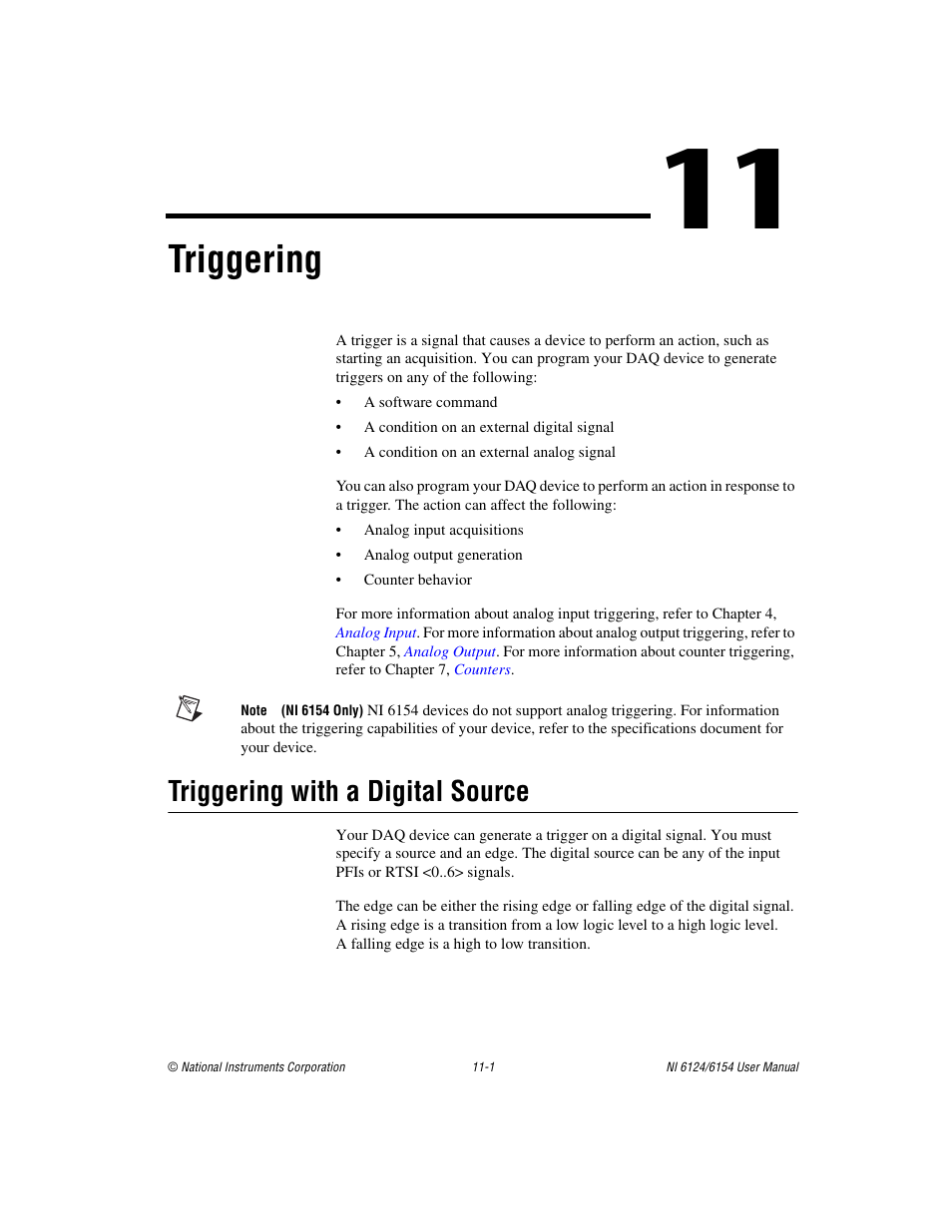 Chapter 11 triggering, Triggering with a digital source, Triggering with a digital source -1 | Triggering, Chapter 11, Triggering with a digital, Source | National Instruments Network Device DAQ S User Manual | Page 133 / 173