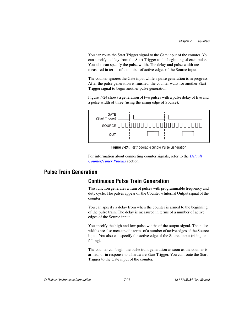 Figure 7-24. retriggerable single pulse generation, Pulse train generation, Continuous pulse train generation | Pulse train generation -21, Continuous pulse train generation -21 | National Instruments Network Device DAQ S User Manual | Page 93 / 173