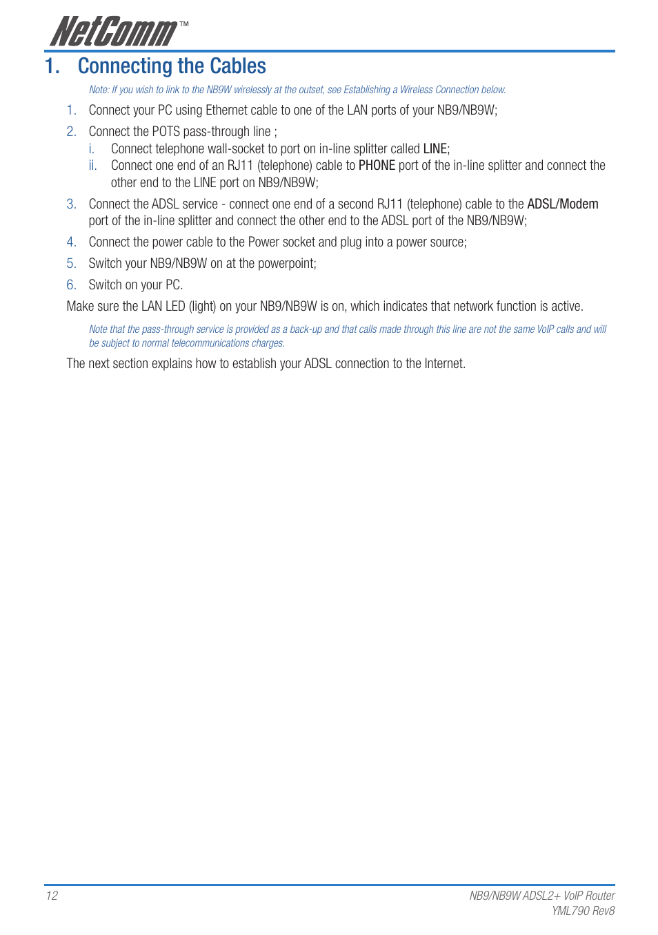 Connecting the cables | Netcom NB9 User Manual | Page 12 / 84