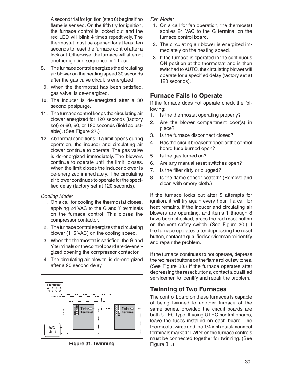 Furnace fails to operate, Twinning of two furnaces | Nordyne RL 90+ User Manual | Page 39 / 40