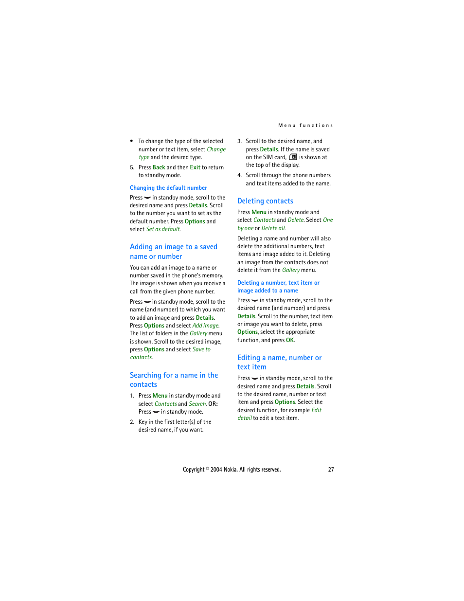Adding an image to a saved name or number, Searching for a name in the contacts, Deleting contacts | Editing a name, number or text item | Nokia 3200 User Manual | Page 38 / 73