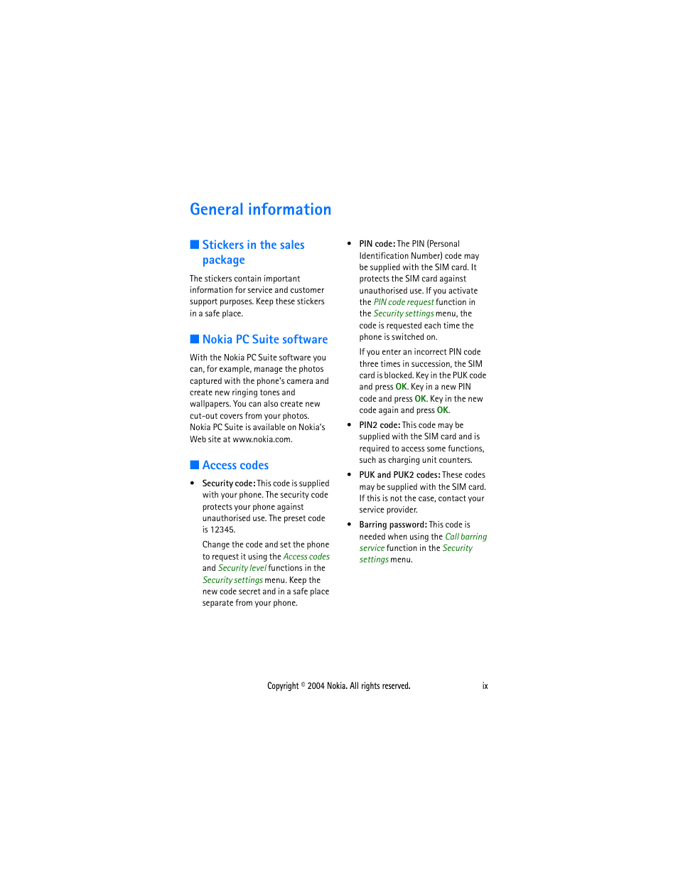 General information, Stickers in the sales package, Nokia pc suite software | Access codes, General information .................... ix | Nokia 3200 User Manual | Page 8 / 73