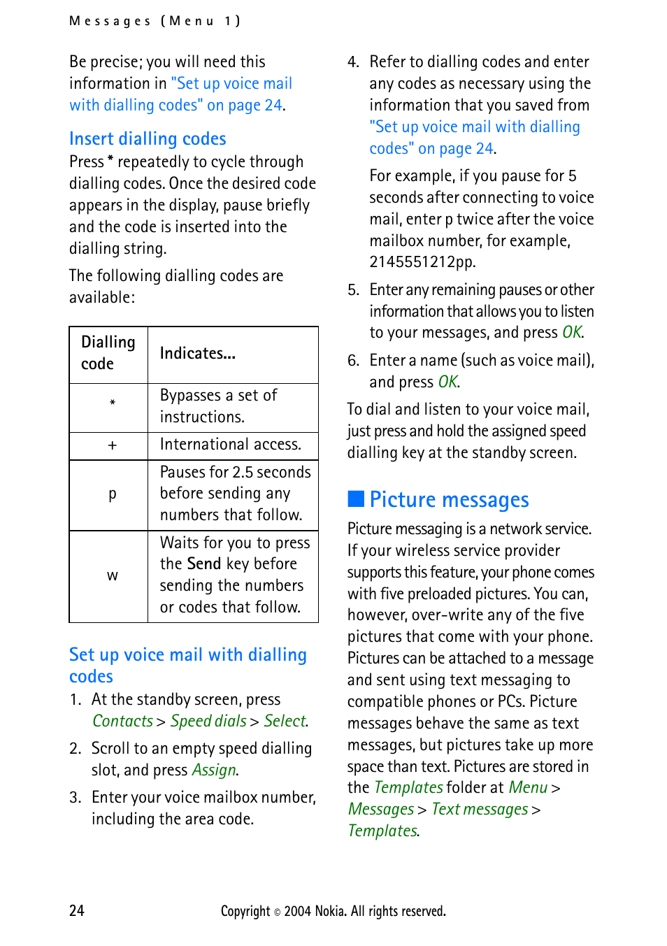 Insert dialling codes, Set up voice mail with dialling codes, Picture messages | Nokia 2112 User Manual | Page 33 / 78