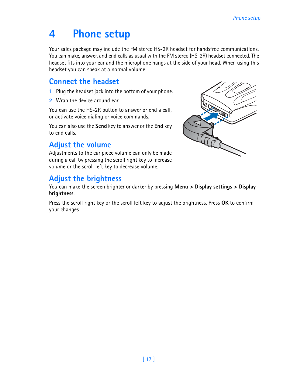 4 phone setup, Phone setup, 4phone setup | Connect the headset, Adjust the volume, Adjust the brightness | Nokia 3587i User Manual | Page 20 / 107