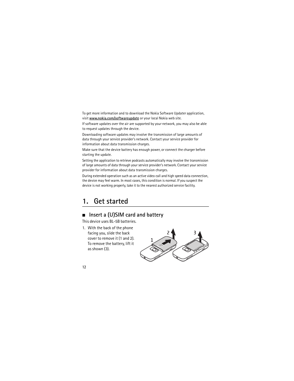 Get started, Insert a (u)sim card and battery | Nokia XPRESSMUSIC 5320 User Manual | Page 13 / 217