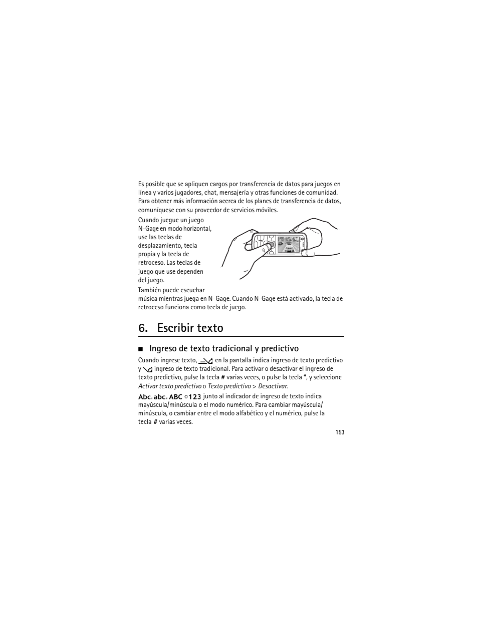 Escribir texto, Ingreso de texto tradicional y predictivo | Nokia XPRESSMUSIC 5320 User Manual | Page 154 / 217