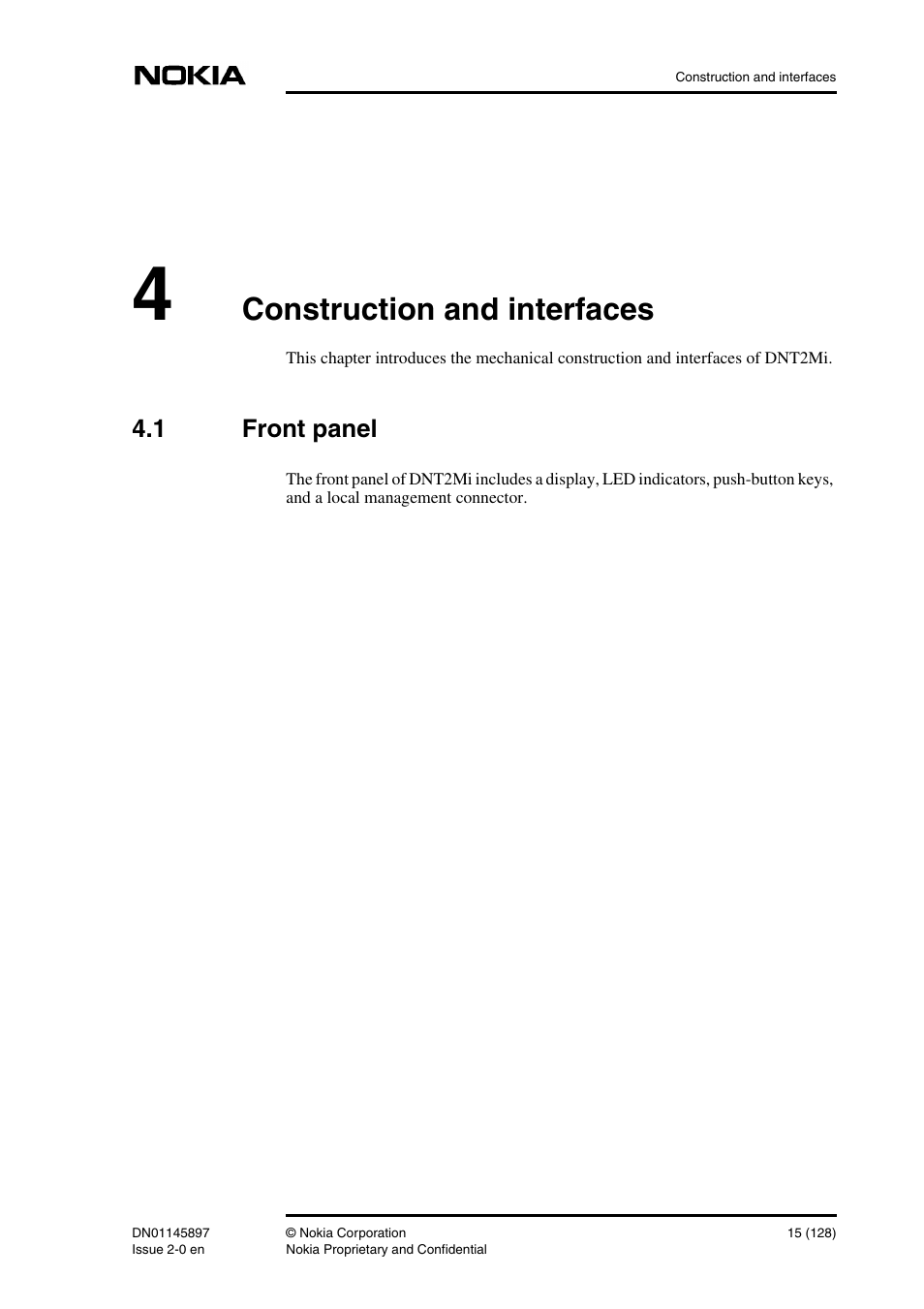 4 construction and interfaces, 1 front panel, Construction and interfaces 15 | Front panel, Construction and interfaces | Nokia DNT2Mi sp/mp User Manual | Page 15 / 128