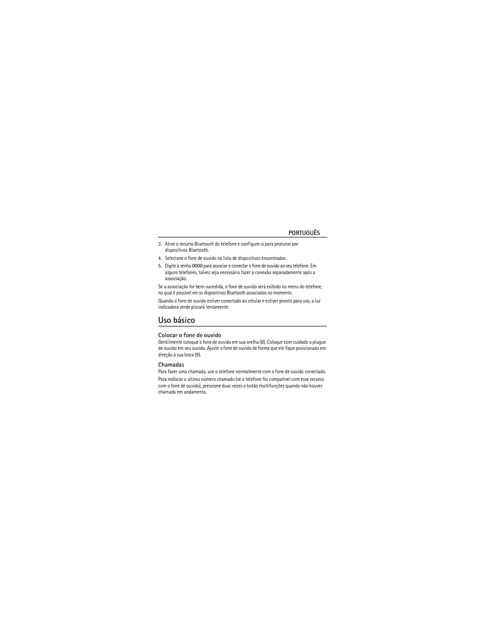 Uso básico, Colocar o fone de ouvido, Chamadas | Nokia BLUETOOTH HEADSET BH-212 User Manual | Page 31 / 48