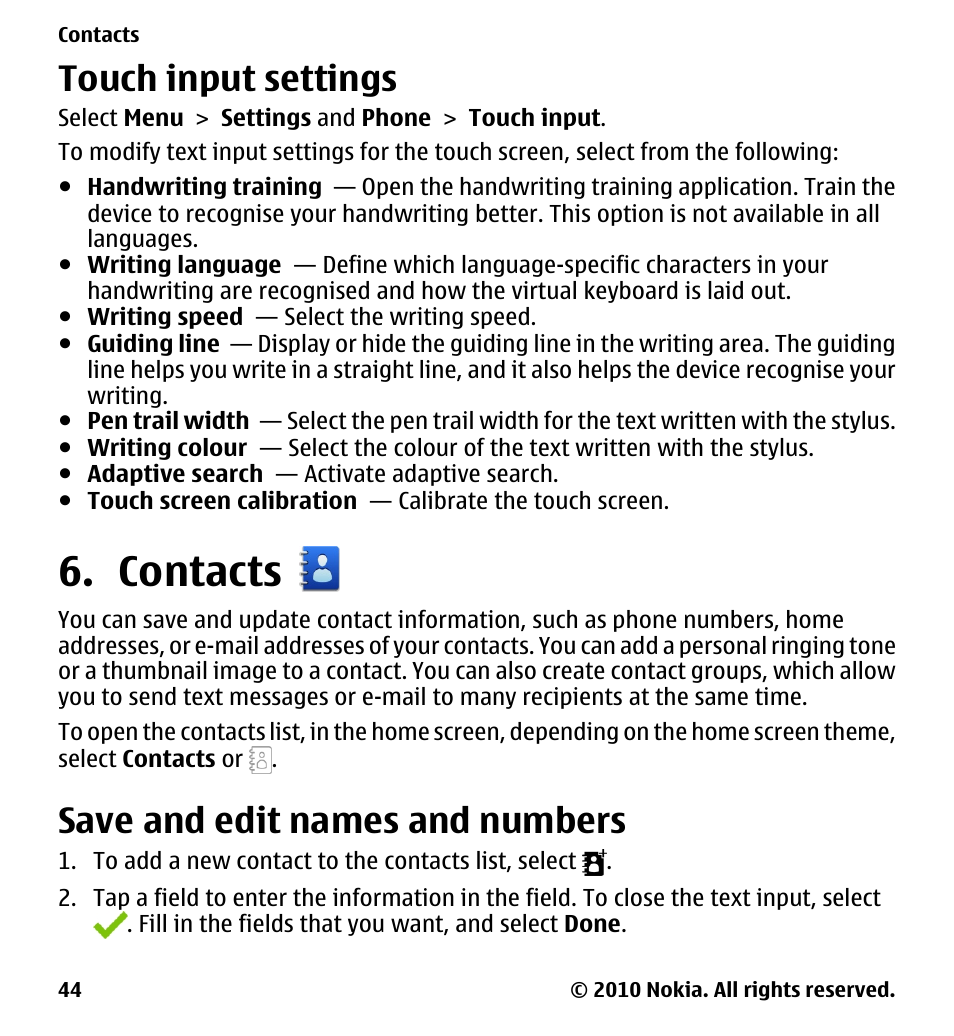 Touch input settings, Contacts, Save and edit names and numbers | Nokia 5228 User Manual | Page 44 / 129