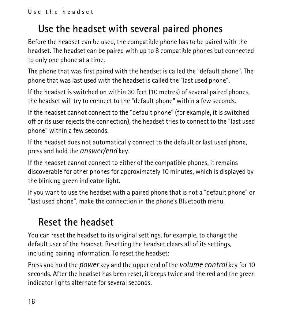 Use the headset with several paired phones, Reset the headset | Nokia 9232254 User Manual | Page 16 / 86