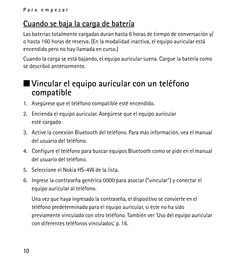 Cuando se baja la carga de batería | Nokia 9232254 User Manual | Page 30 / 86