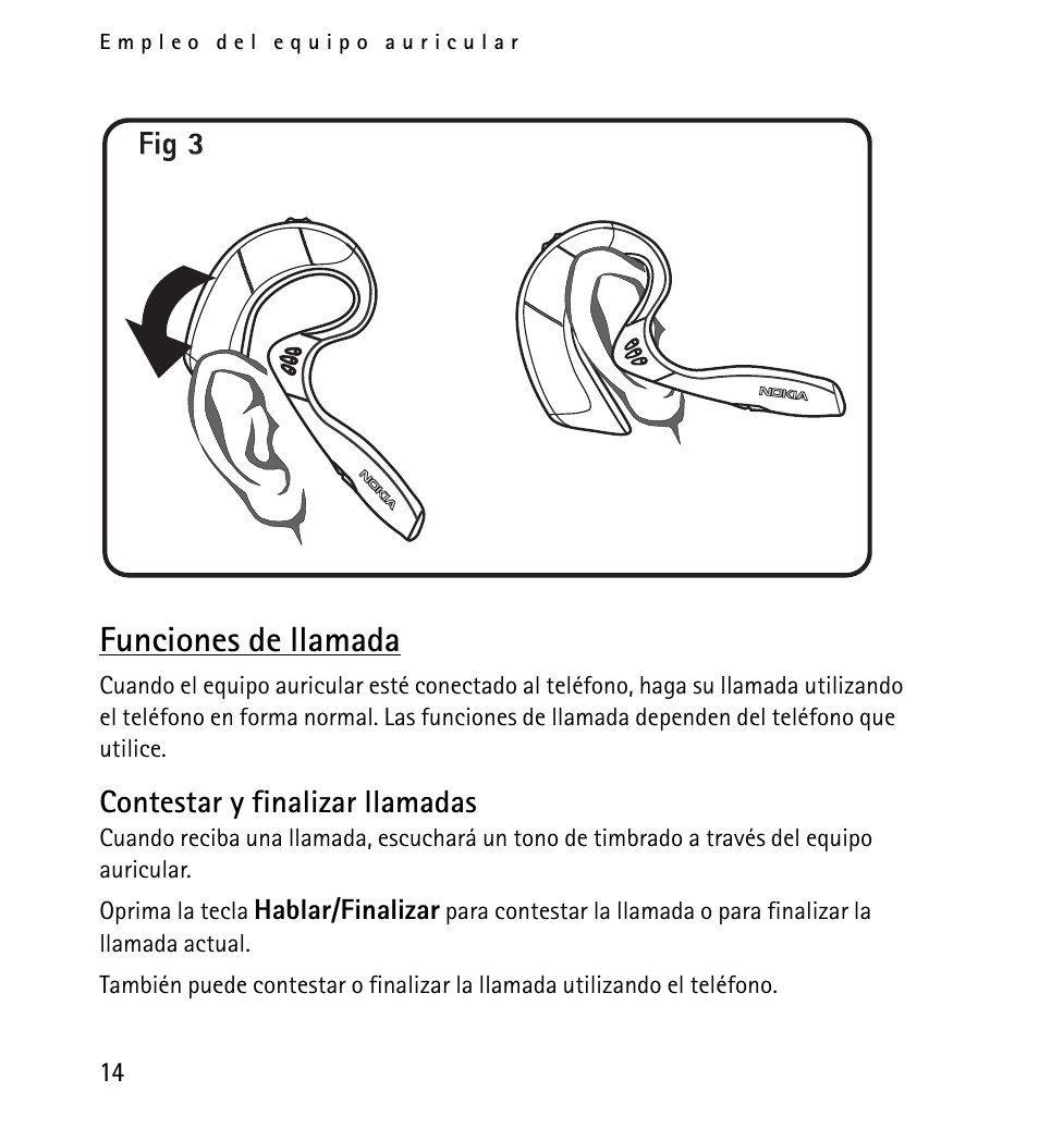 Funciones de llamada, Contestar y finalizar llamadas | Nokia 9232254 User Manual | Page 34 / 86