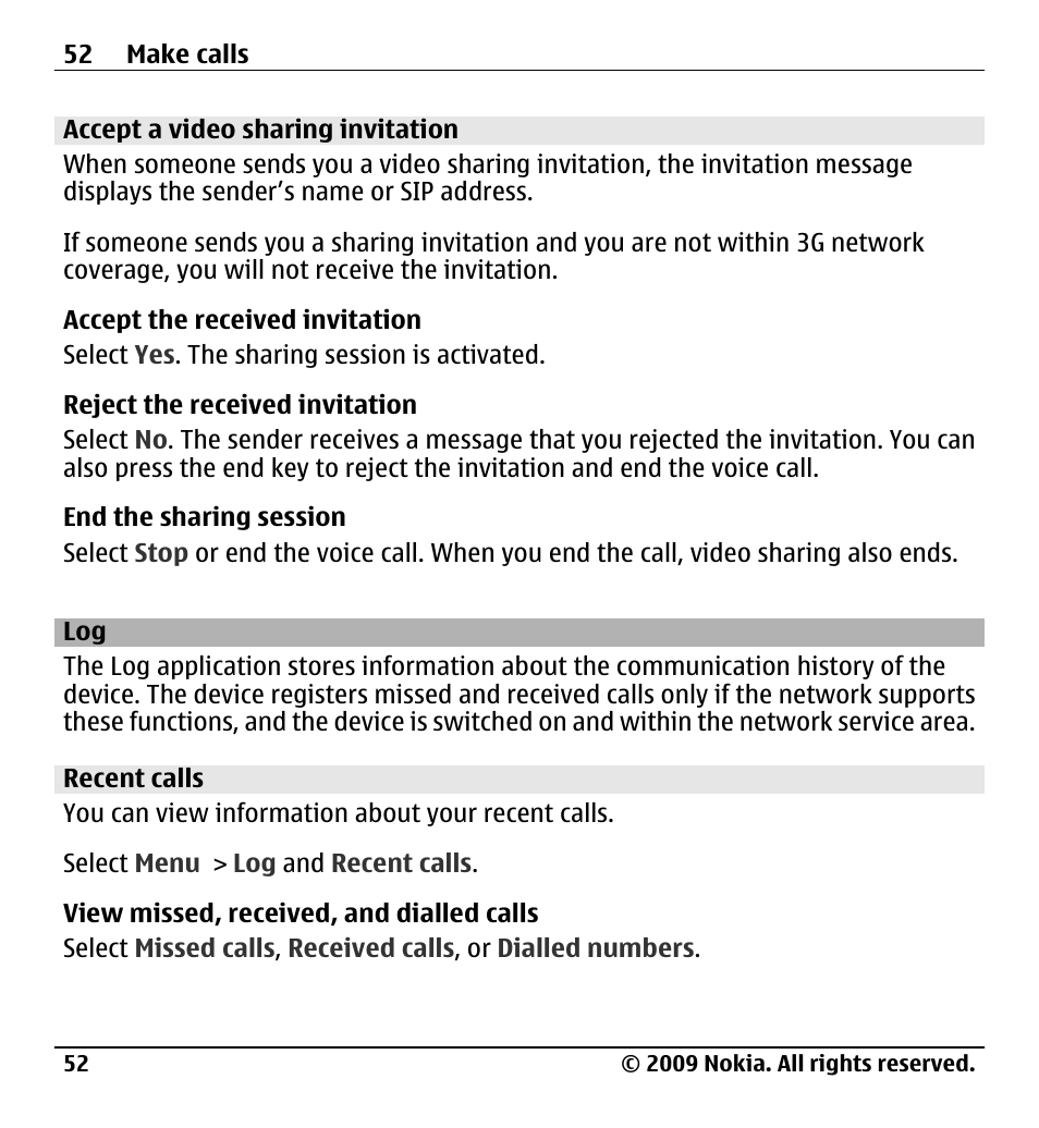 Accept a video sharing invitation, Recent calls, Log 52 | Nokia X6-00 User Manual | Page 52 / 213