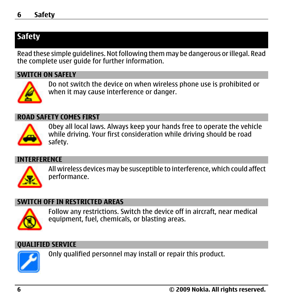 Safety, Switch on safely, Road safety comes first | Interference, Switch off in restricted areas, Qualified service | Nokia X6-00 User Manual | Page 6 / 213