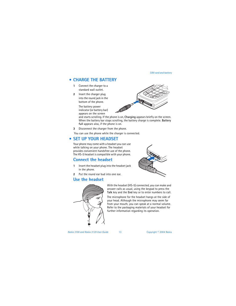 Charge the battery, Set up your headset, Charge the battery set up your headset | Connect the headset, Use the headset | Nokia 3120b User Manual | Page 22 / 131