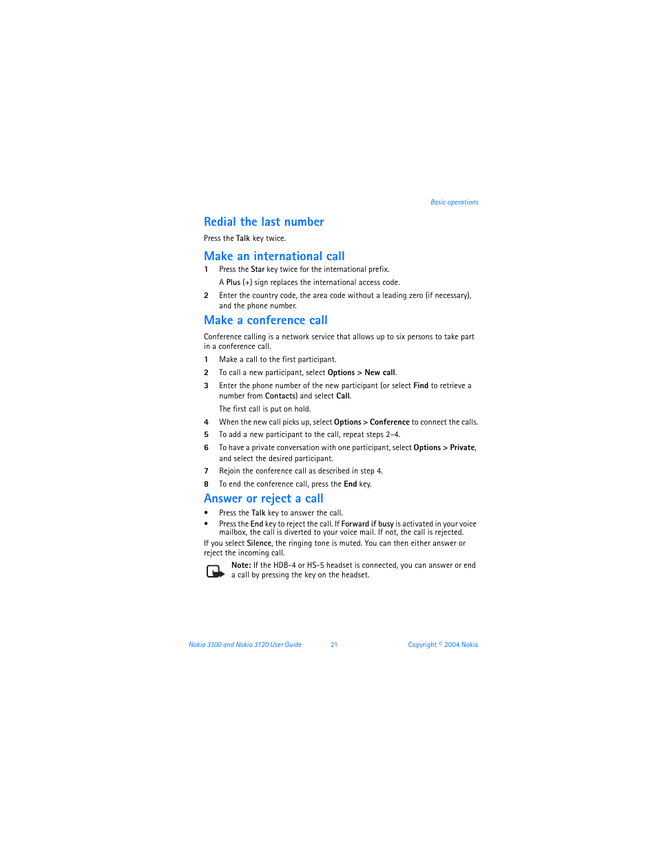 Redial the last number, Make an international call, Make a conference call | Answer or reject a call | Nokia 3120b User Manual | Page 30 / 131