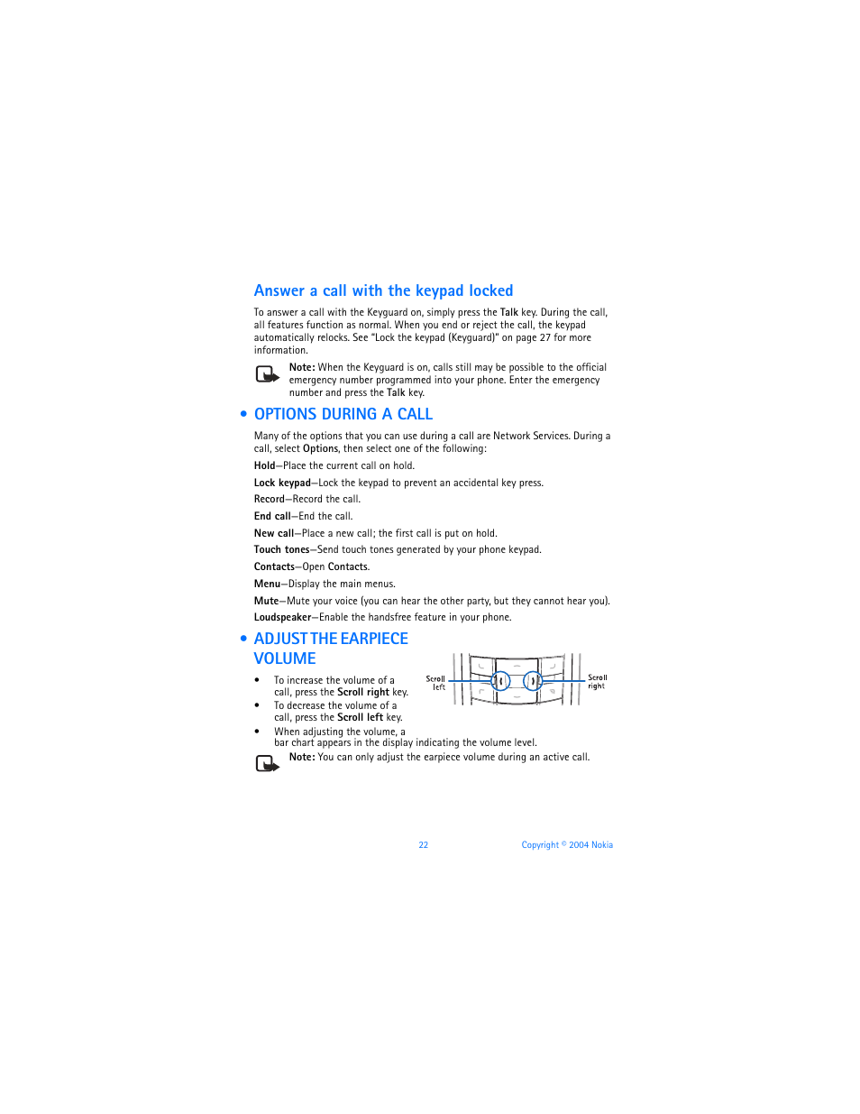 Options during a call, Adjust the earpiece volume, Options during a call adjust the earpiece volume | Answer a call with the keypad locked | Nokia 3120b User Manual | Page 31 / 131