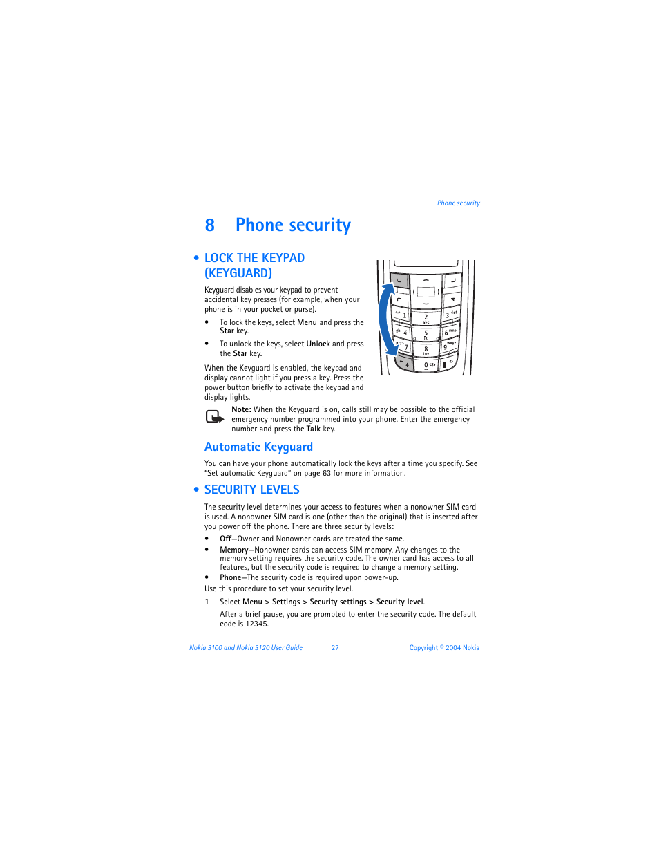 8 phone security, Lock the keypad (keyguard), Security levels | Phone security, Lock the keypad (keyguard) security levels, 8phone security, Automatic keyguard | Nokia 3120b User Manual | Page 36 / 131