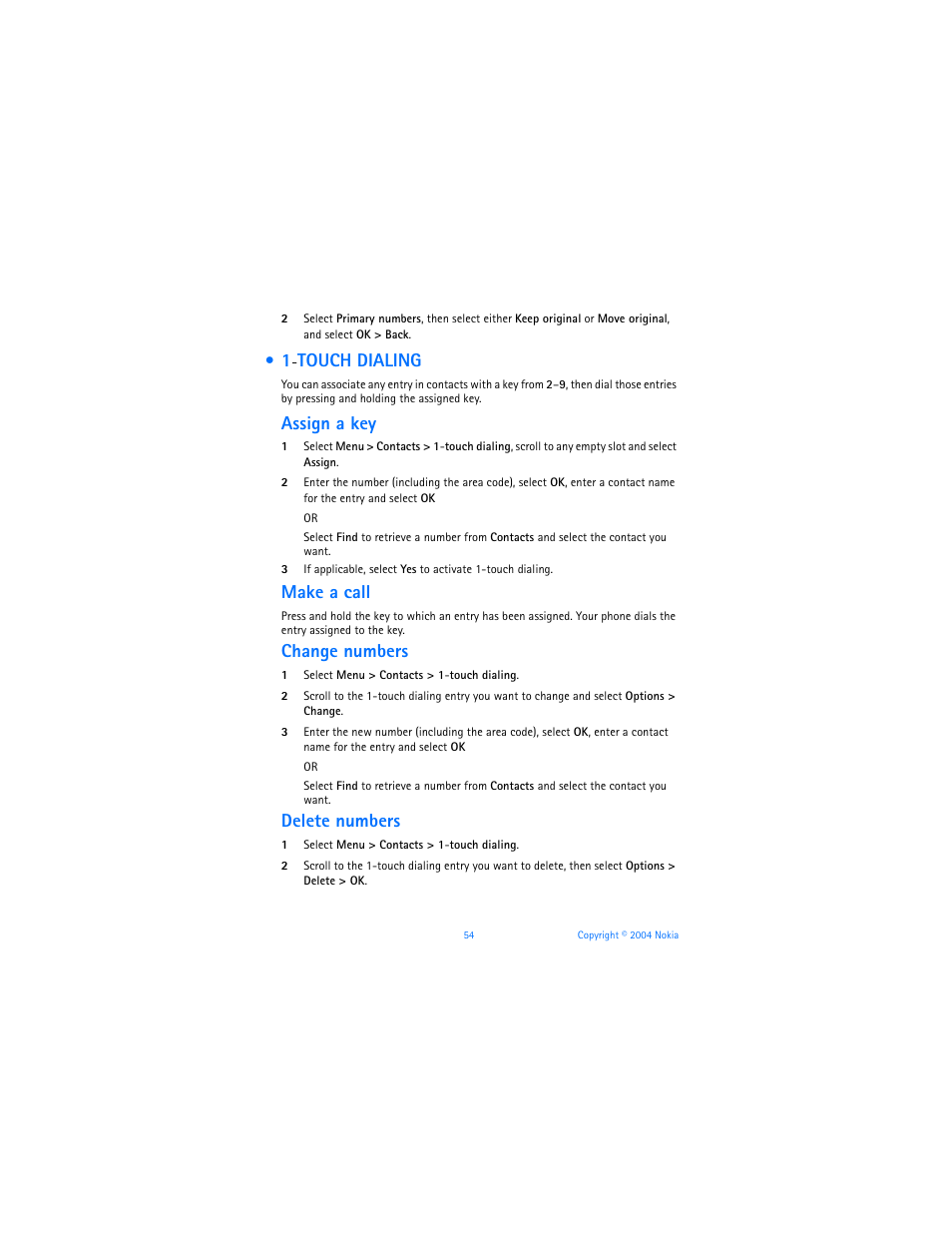 Touch dialing, Assign a key, Make a call | Change numbers, Delete numbers | Nokia 3120b User Manual | Page 63 / 131