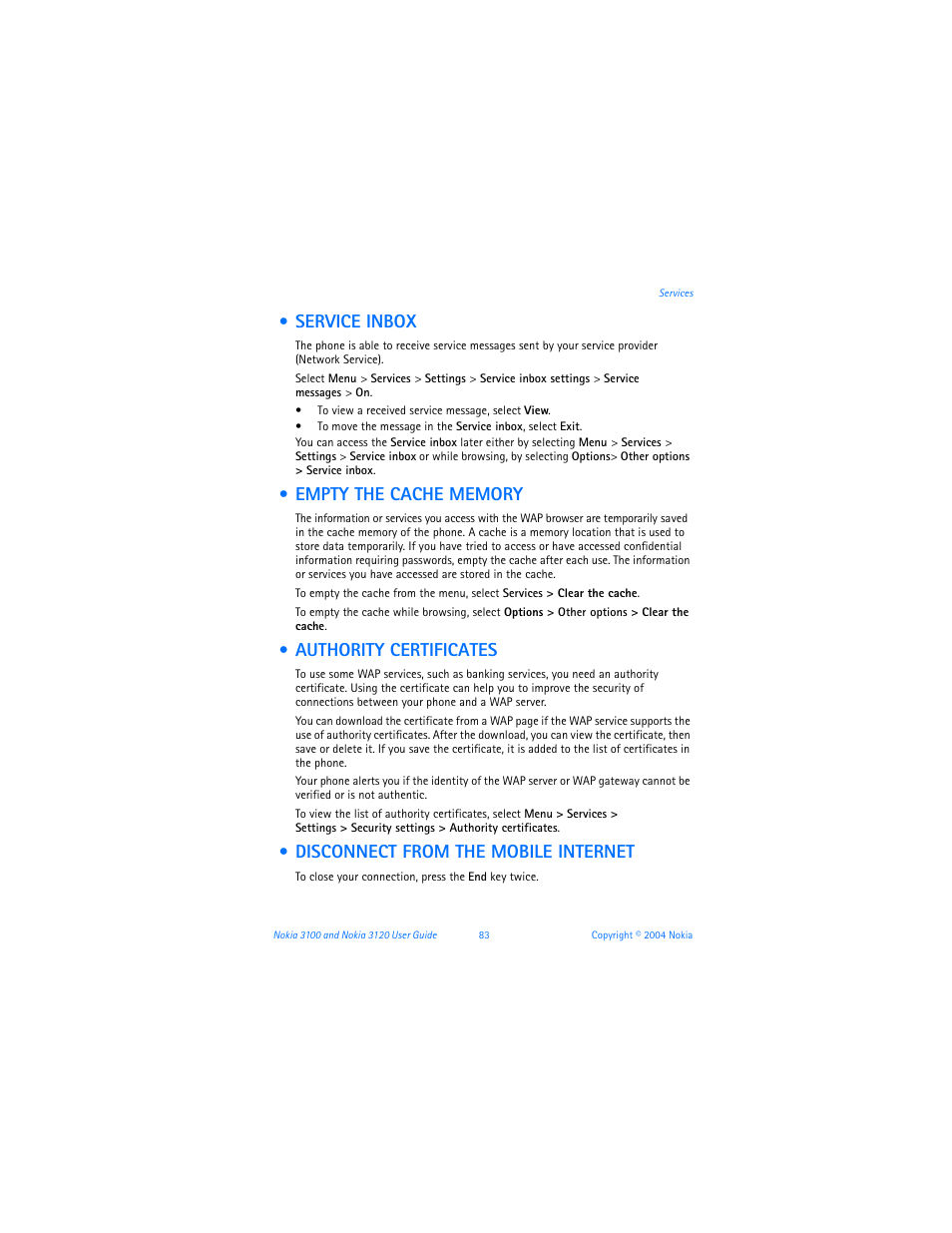Service inbox, Empty the cache memory, Authority certificates | Disconnect from the mobile internet | Nokia 3120b User Manual | Page 92 / 131