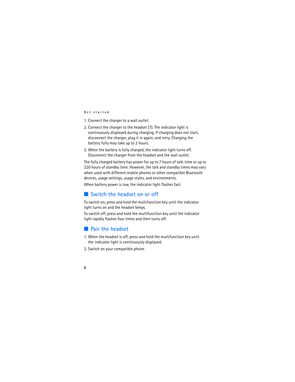 Switch the headset on or off, Pair the headset, Switch the headset on or off pair the headset | Nokia BH-600 User Manual | Page 8 / 64