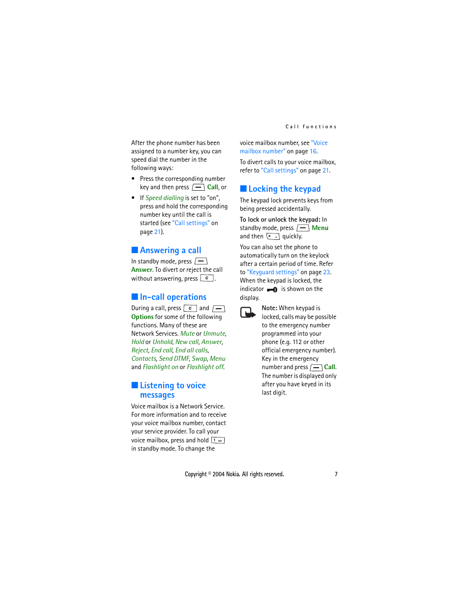 Answering a call, In-call operations, Voice message:listening to | Locking the keypad, Listening to voice messages | Nokia 1108 User Manual | Page 14 / 45