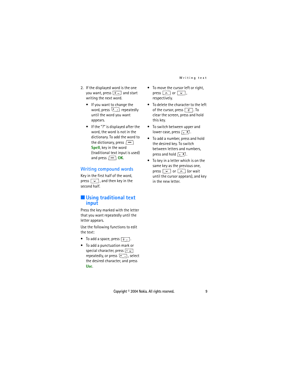 Writing compound words, Using traditional text input | Nokia 1108 User Manual | Page 16 / 45