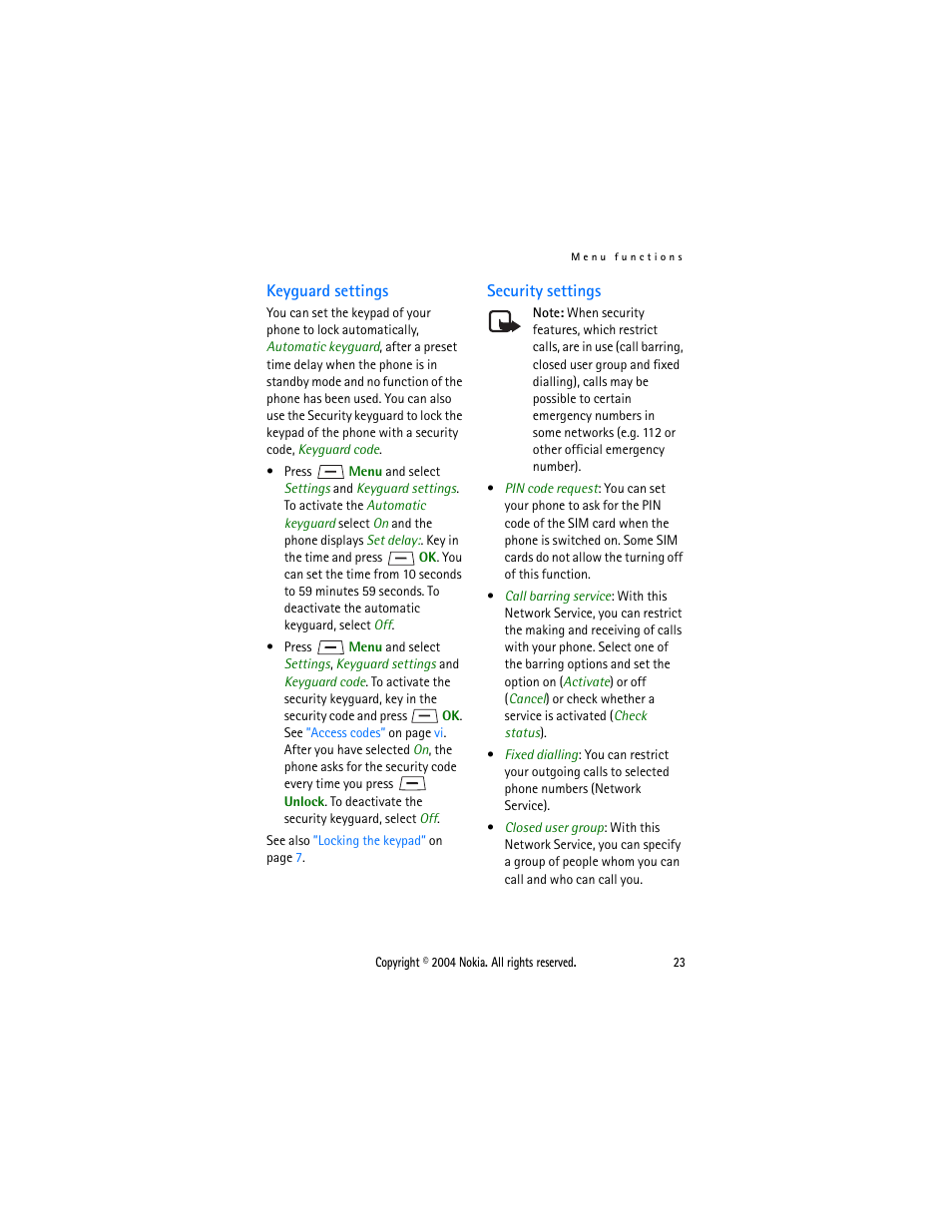 Keyguard settings, Security settings, Keyguard settings security settings | Refer to, Menu (see, Security, Settings, On pag | Nokia 1108 User Manual | Page 30 / 45