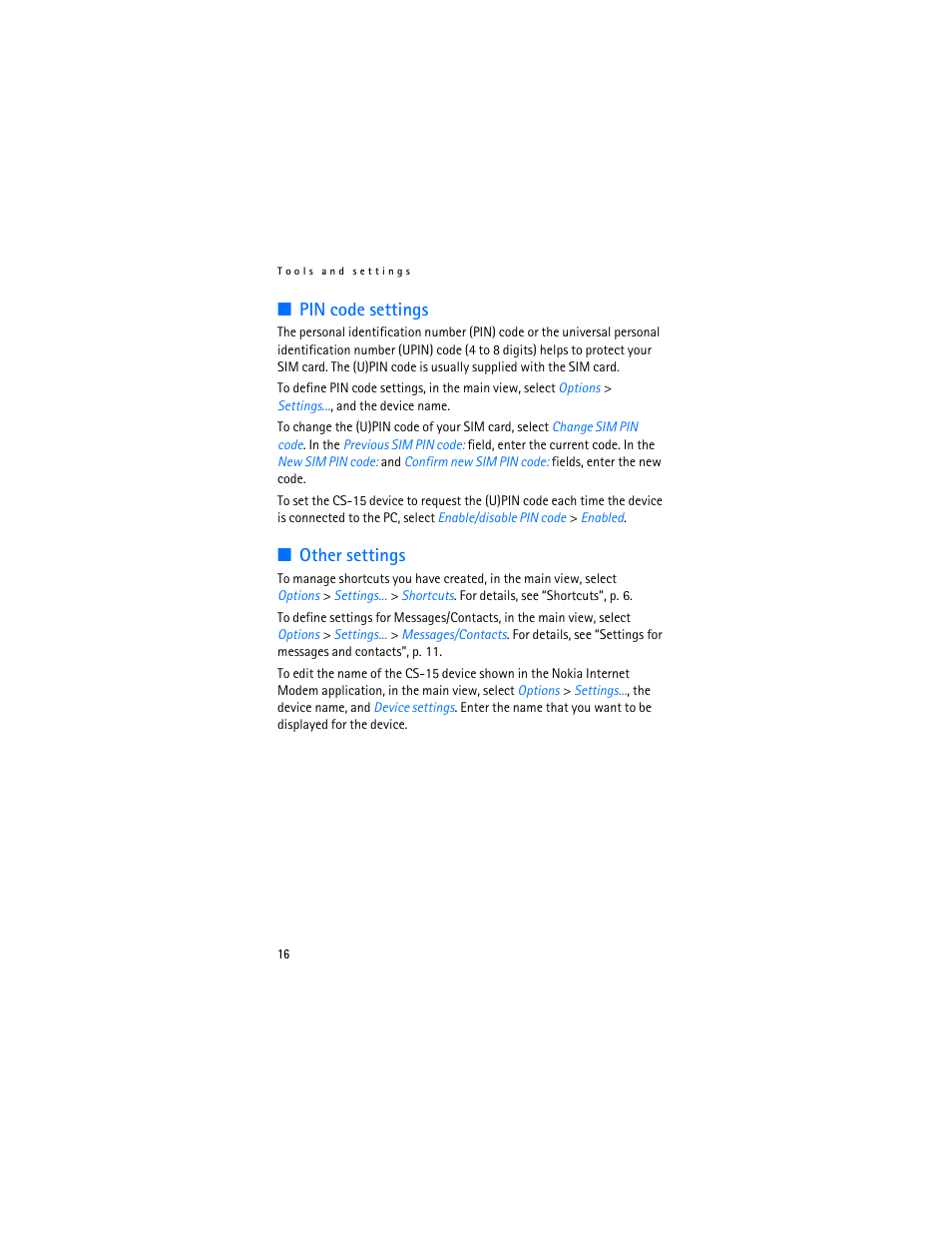 Pin code settings, Other settings, Pin code settings other settings | Nokia 9216562 User Manual | Page 16 / 16