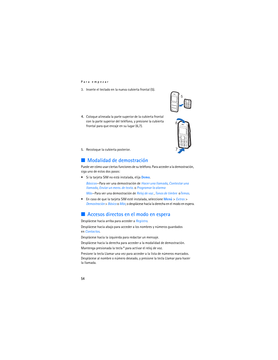 Modalidad de demostración, Accesos directos en el modo en espera | Nokia 1600 User Manual | Page 55 / 89