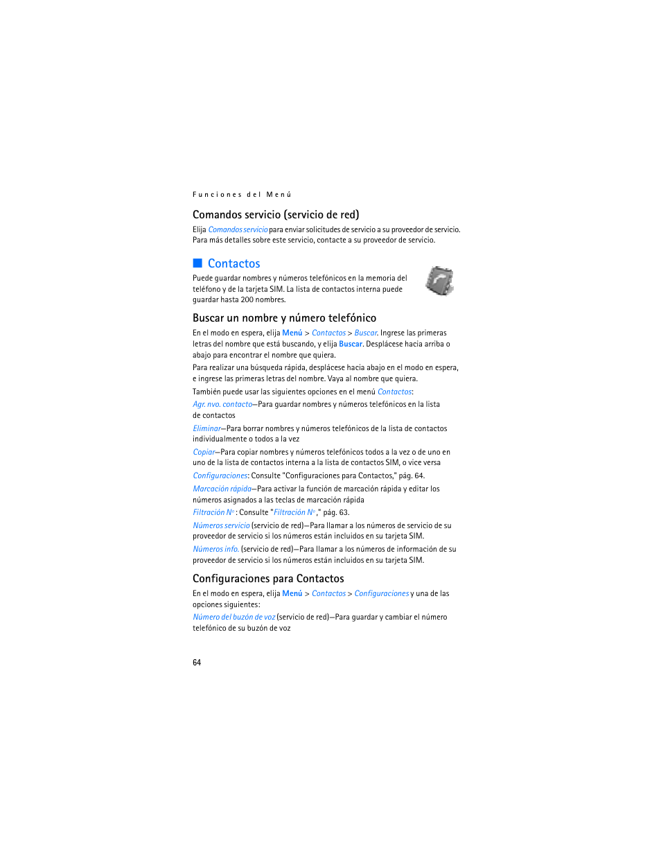 Contactos, Comandos servicio (servicio de red), Buscar un nombre y número telefónico | Configuraciones para contactos | Nokia 1600 User Manual | Page 65 / 89
