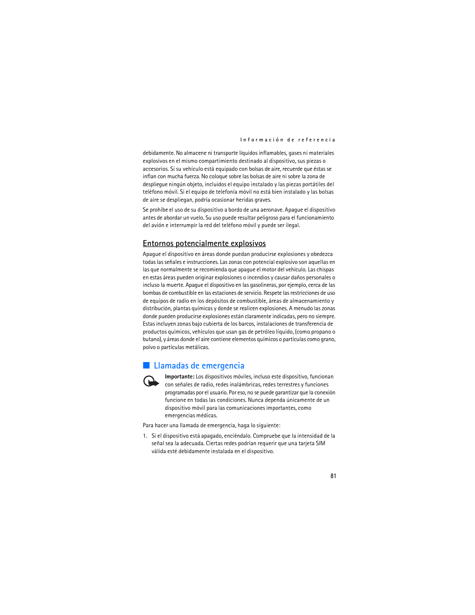 Llamadas de emergencia, Entornos potencialmente explosivos | Nokia 1600 User Manual | Page 82 / 89