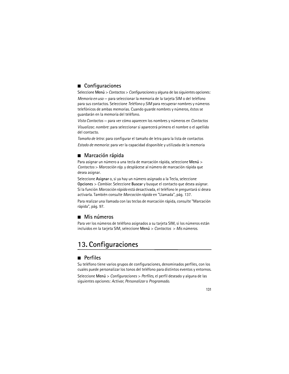 Configuraciones, Marcación rápida, Mis números | Perfiles, Configuraciones marcación rápida mis números, Lte "marcación rápida | Nokia 3555 User Manual | Page 132 / 161