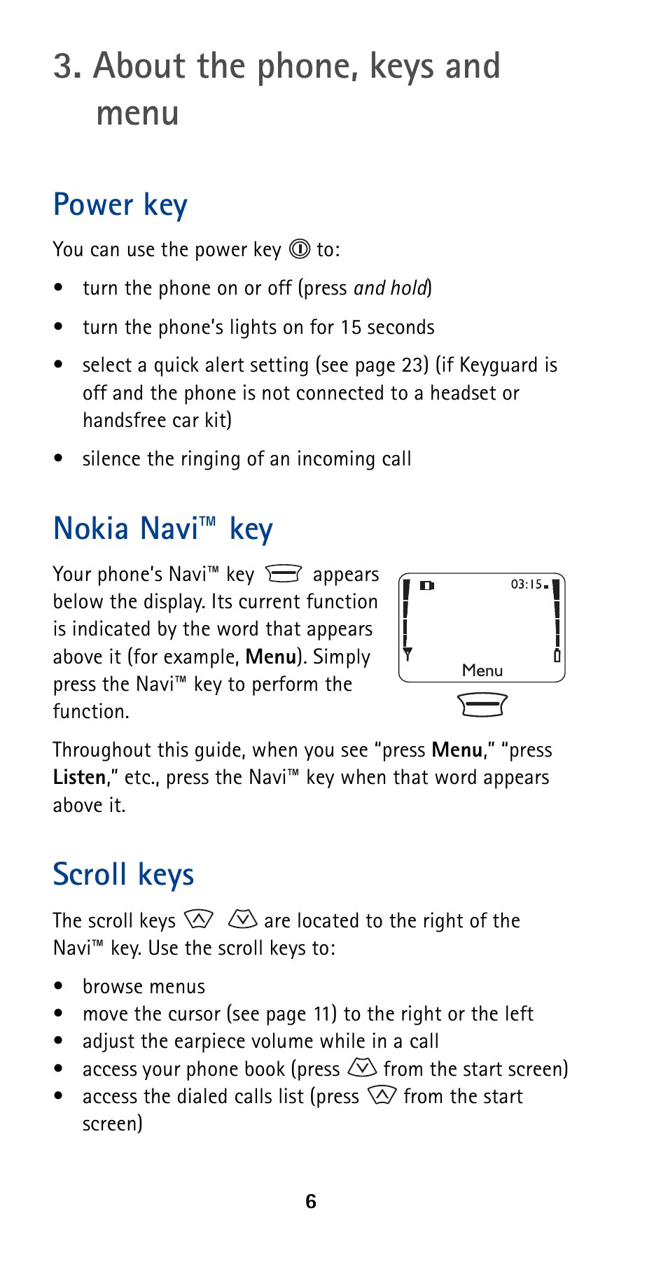 About the phone, keys and menu, Power key, Nokia navi™ key | Scroll keys, Power key nokia navi™ key scroll keys | Nokia 5160 User Manual | Page 13 / 81