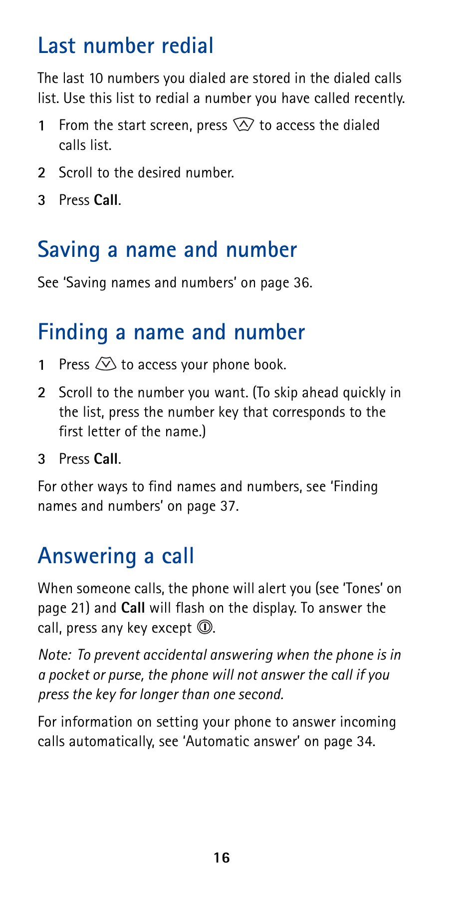 Last number redial, Saving a name and number, Finding a name and number | Answering a call | Nokia 5160 User Manual | Page 23 / 81