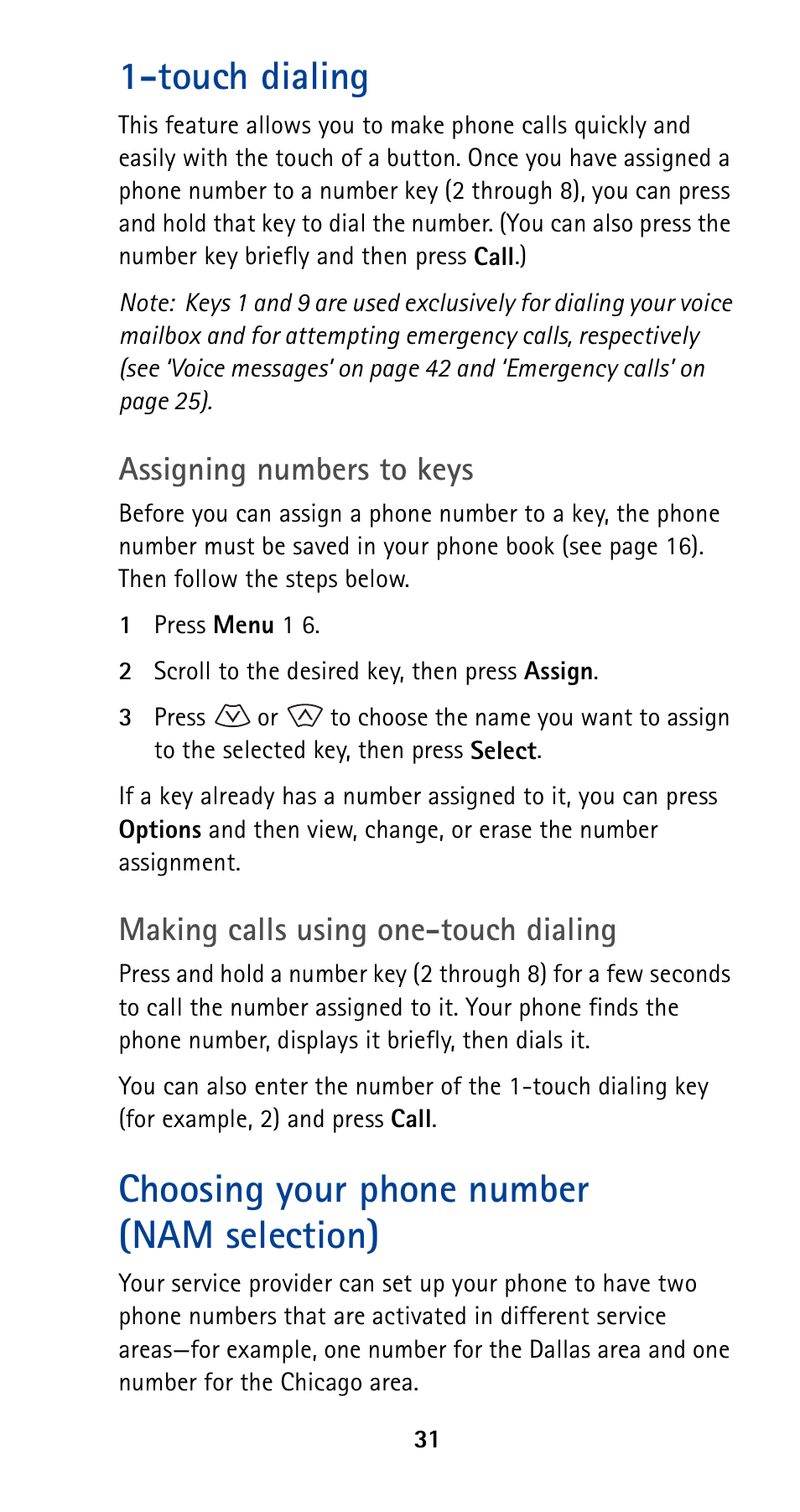 Touch dialing, Choosing your phone number (namselection), Choosing your phone number (nam selection) | Assigning numbers to keys, Making calls using one-touch dialing | Nokia 5160 User Manual | Page 38 / 81