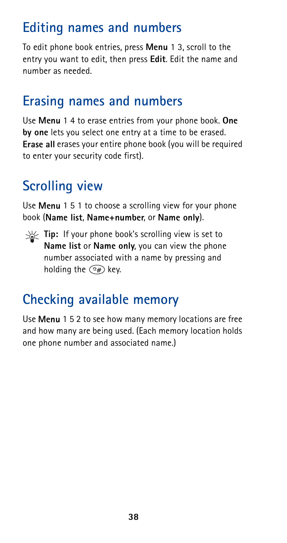 Editing names and numbers, Erasing names and numbers, Scrolling view | Checking available memory, Chargers and other accessories | Nokia 5160 User Manual | Page 45 / 81