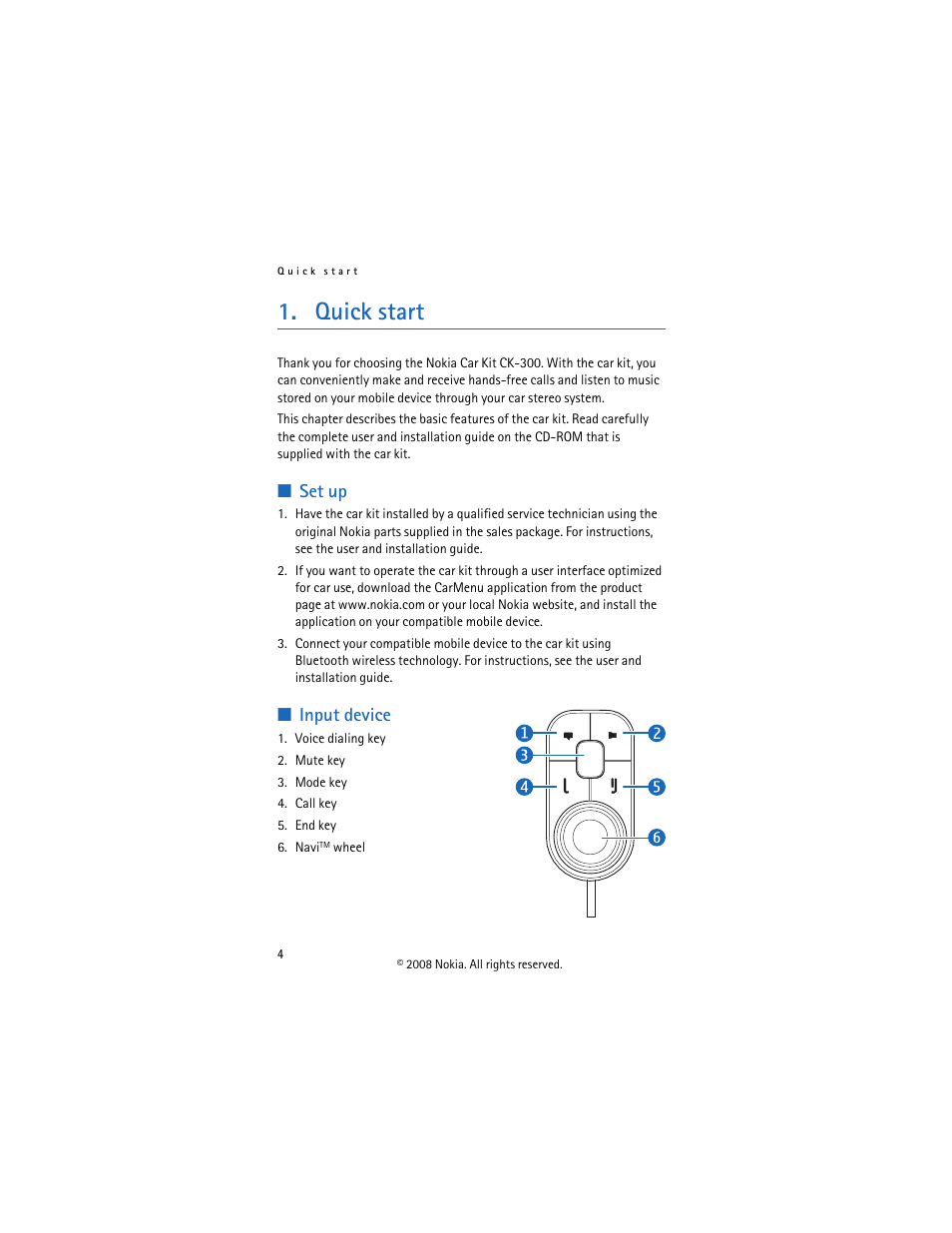 Quick start, Set up, Input device | Nokia CK-300 User Manual | Page 4 / 20