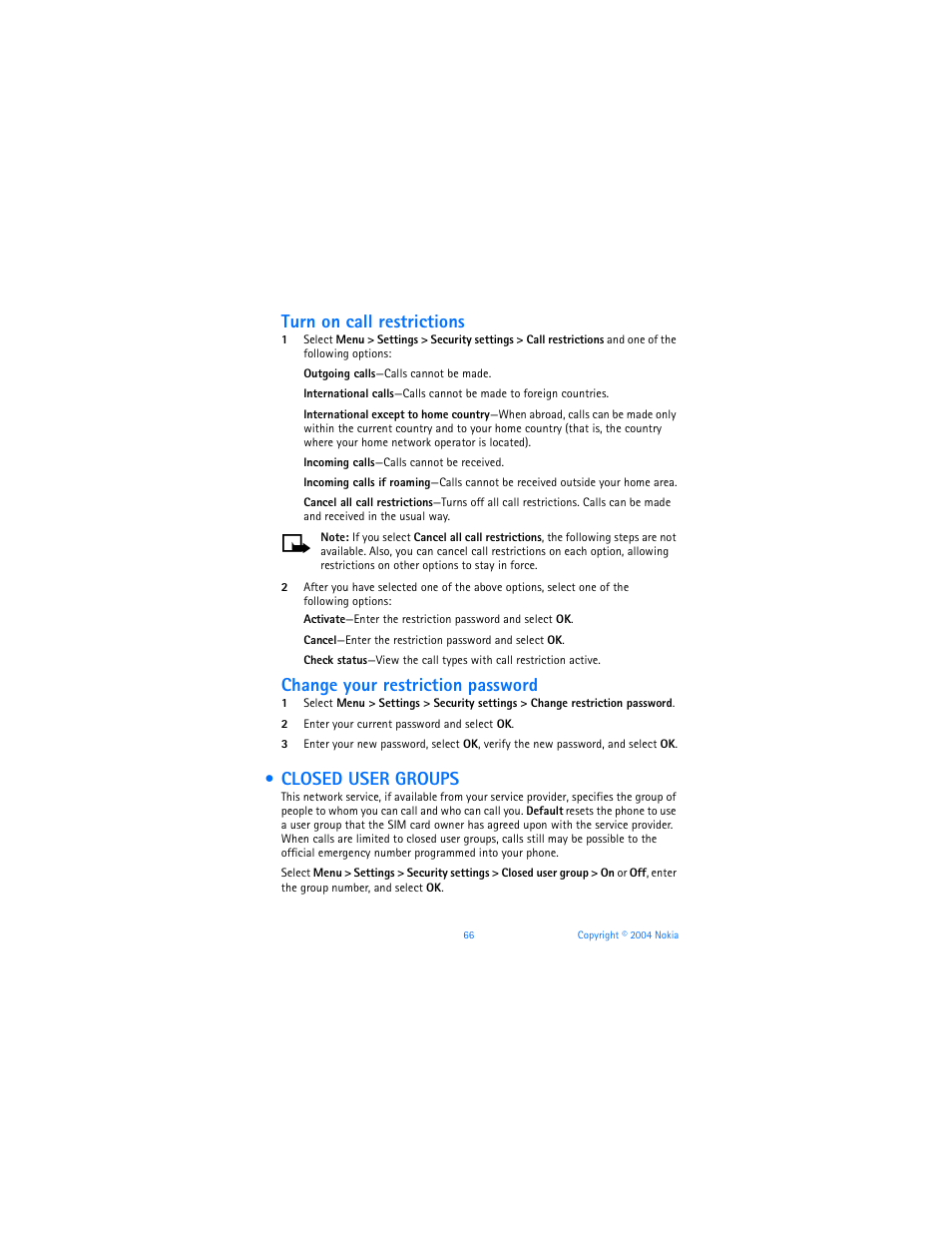 Closed user groups, Turn on call restrictions, Change your restriction password | Nokia 6010 User Manual | Page 77 / 145