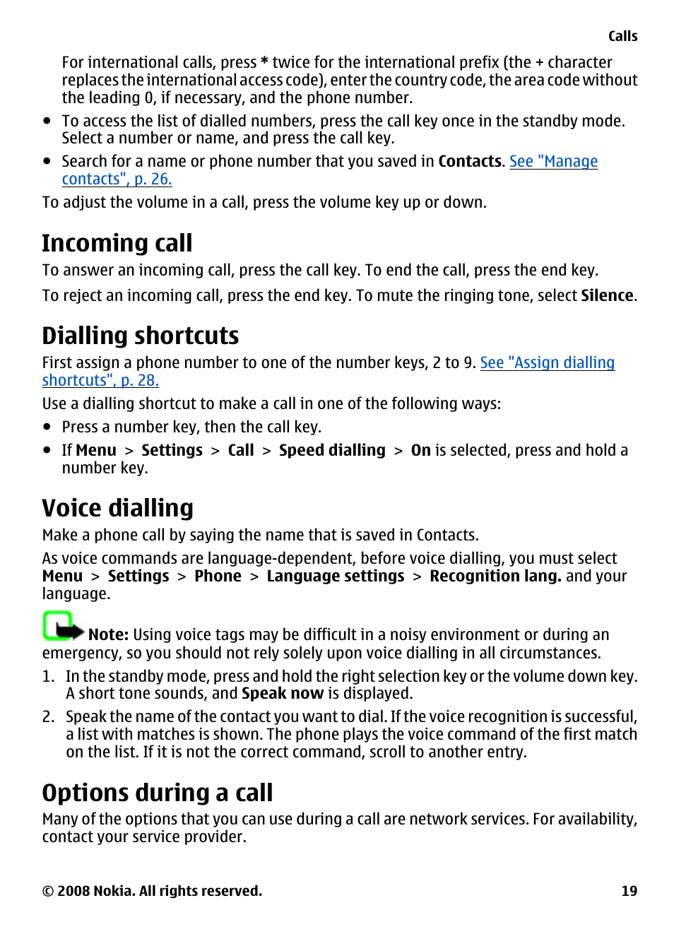 Incoming call, Dialling shortcuts, Voice dialling | Options during a call | Nokia XPRESSMUSIC 5220 User Manual | Page 19 / 56