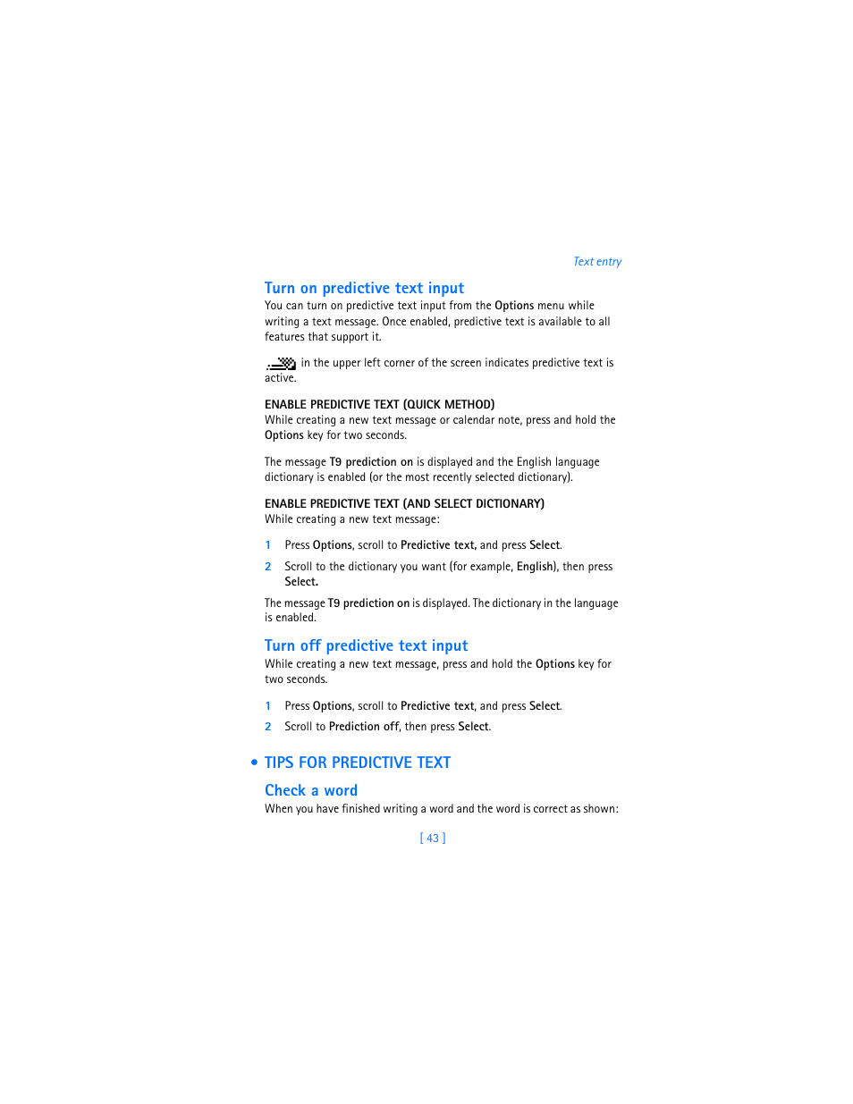 Turn on predictive text input, Enable predictive text (quick method), Enable predictive text (and select dictionary) | Turn off predictive text input, 2 scroll to prediction off, then press select, Tips for predictive text, Check a word | Nokia 2280 User Manual | Page 51 / 194