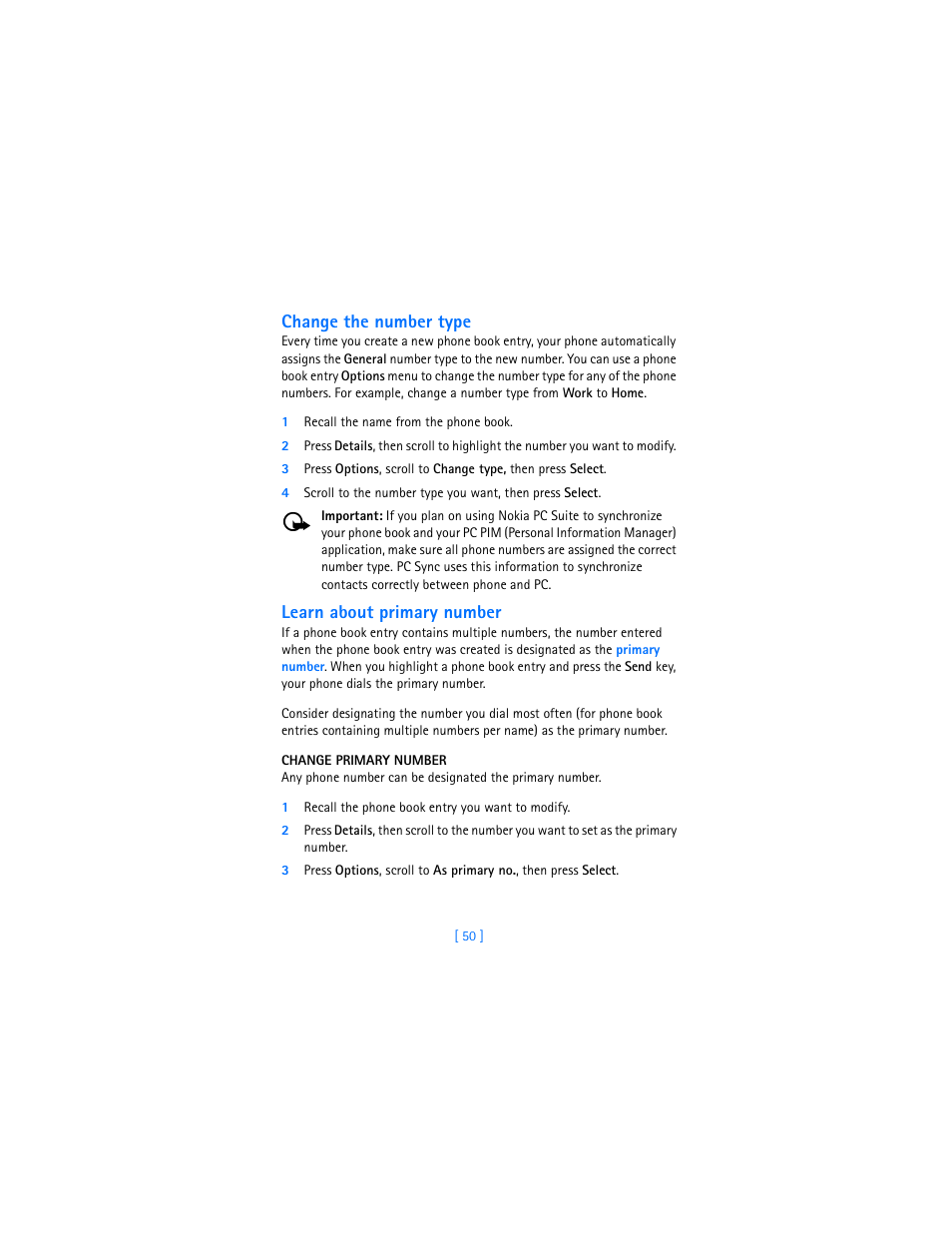 Change the number type, 1 recall the name from the phone book, Learn about primary number | Change primary number, 1 recall the phone book entry you want to modify | Nokia 2280 User Manual | Page 58 / 194