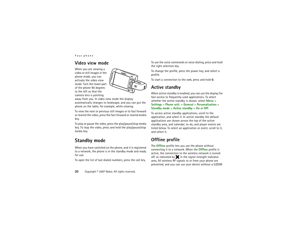 Video view mode, Standby mode, Active standby | Offline profile, Active standby offline profile | Nokia XpressMusic 5700 User Manual | Page 20 / 118