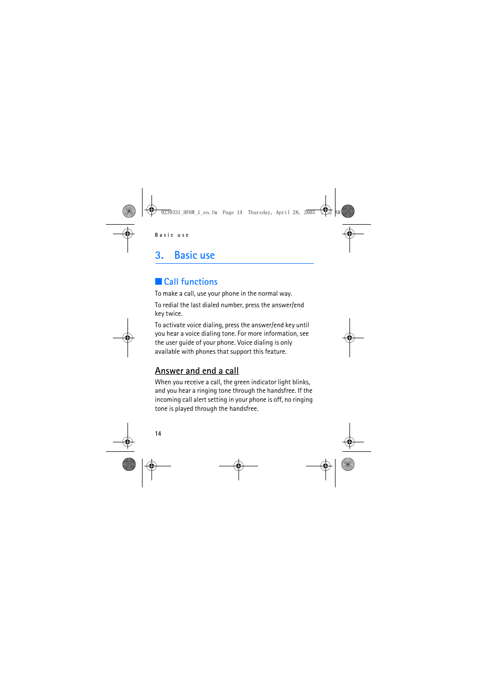 Basic use | Nokia Wireless Plug-in Car Handsfree 9239331 User Manual | Page 14 / 24