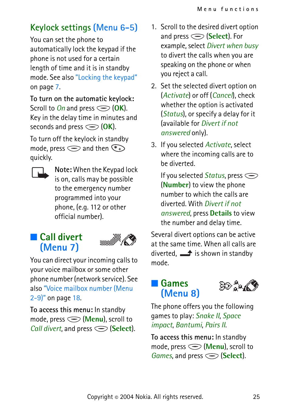 Keylock settings (menu 6-5), Call divert (menu 7), Games (menu 8) | Call divert (menu 7) games (menu 8), Certain time. see, Keylock settings, Menu 6-5), Diverting calls, see, Call divert, Menu 7) | Nokia 3315 User Manual | Page 34 / 50