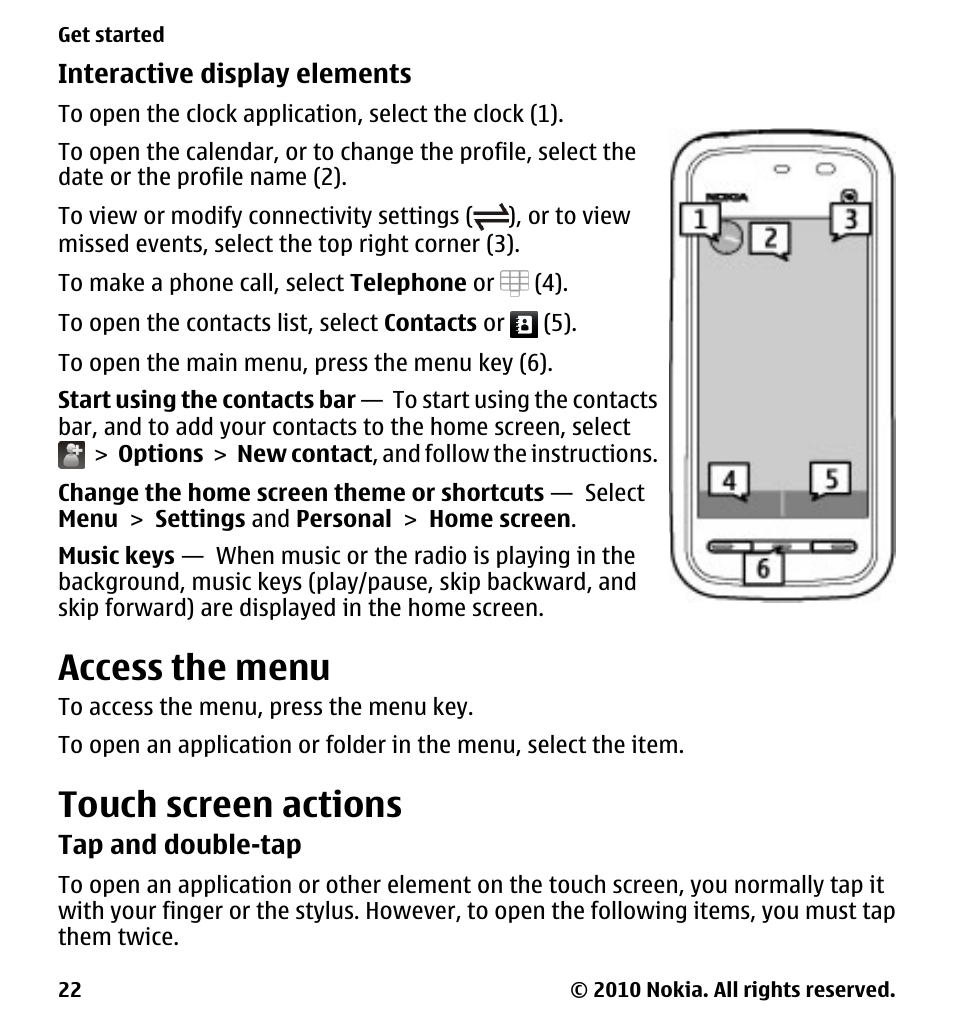 Access the menu, Touch screen actions | Nokia 5233 User Manual | Page 22 / 142