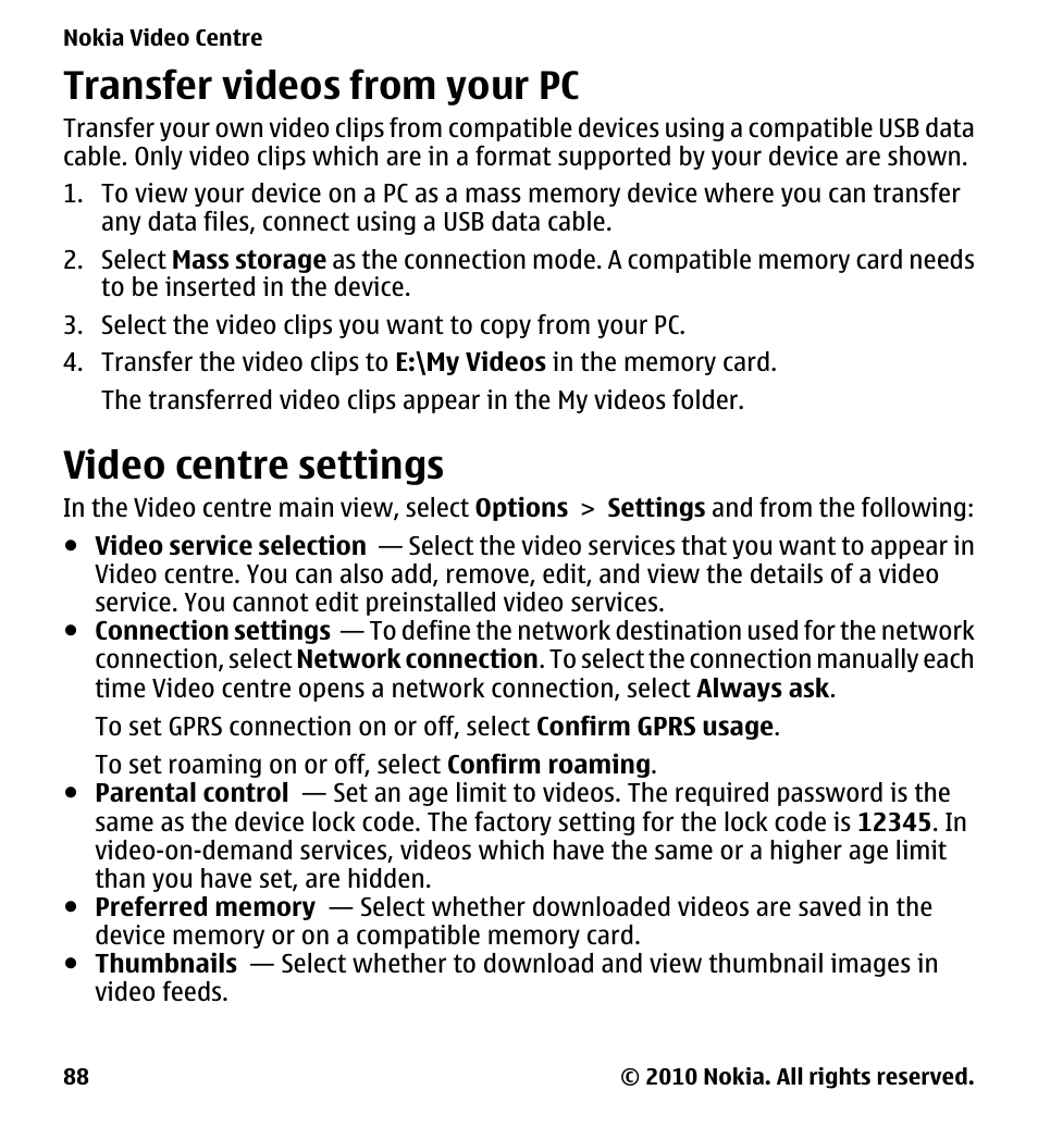 Transfer videos from your pc, Video centre settings | Nokia 5233 User Manual | Page 88 / 142